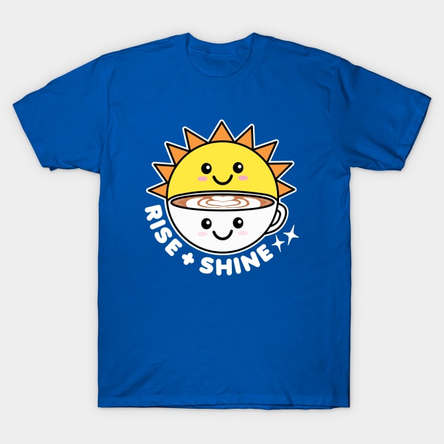 Rise and Shine Sun and Coffee T-Shirt by DetourShirts